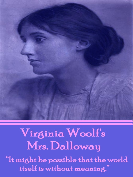 Title details for Mrs. Dalloway by Virginia Woolf - Wait list